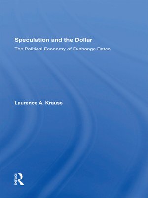 cover image of Speculation and the Dollar